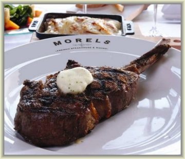 Morels French Steak House & Bistro -famous for their 28-day aged beef grilled under 1,200 degrees